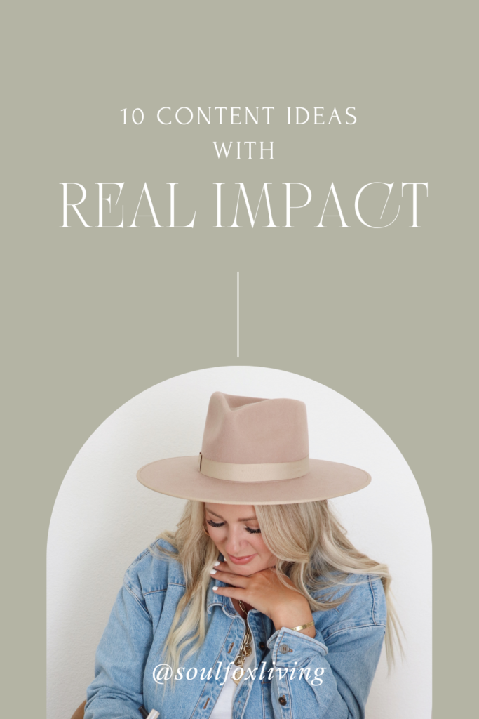10 Content Ideas with Real Impact 